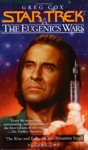 Star Trek: The Eugenics Wars: The Rise and Fall of Khan Noonien Singh: Volume 2
