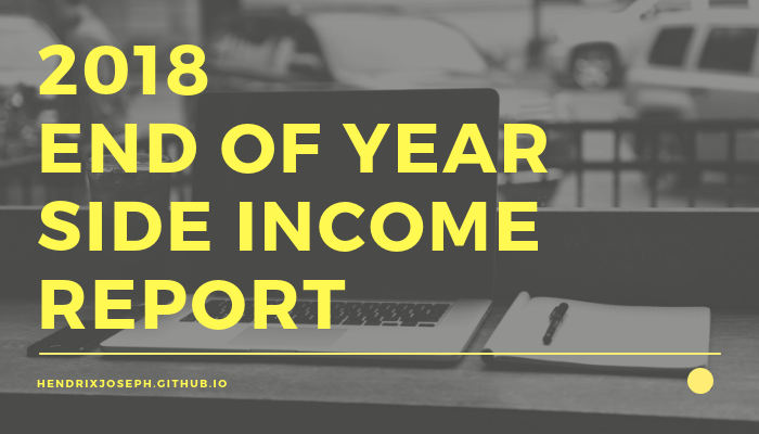 2018 End of Year Side Income Report